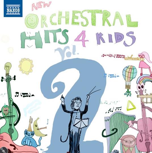 New Orchestral Hits 4 Kids Vol.2 - CD Audio