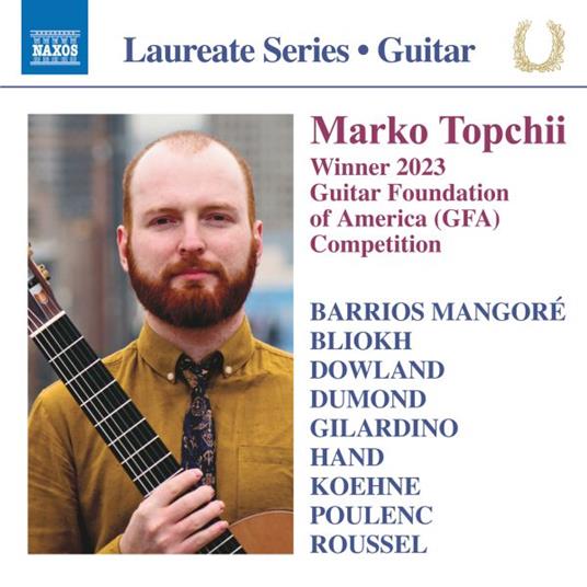 Marko Topchii Guitar Laureate Recital - CD Audio di Marko Topchii