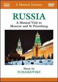 A Musical Journey: Russia (DVD) - DVD di Pyotr Ilyich Tchaikovsky