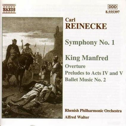 Sinfonia n.1 - King Manfred - CD Audio di Carl Heinrich Reinecke