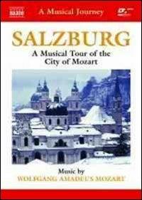 A Musical Journey. Salzburg. A Musical Tour of the City of Mozart (DVD) - DVD