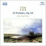 Preludi op.64 - CD Audio di Cesar Cui