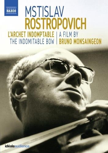 Mstislav Rostropovich. L'archet indomptable (Blu-ray) - Blu-ray di Mstislav Rostropovich