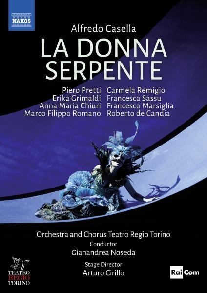 La Donna Serpente (DVD) - DVD di Alfredo Casella,Carmela Remigio,Gianandrea Noseda