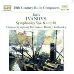 Sinfonie n.8, n.20 - CD Audio di Janis Ivanovs