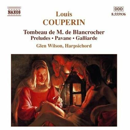 Tombeau de M. de Blancrocher - Prelude - Pavane - Galliarde - CD Audio di François Couperin