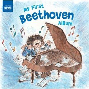 My First Beethoven Album - CD Audio di Ludwig van Beethoven