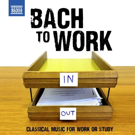 Bach to Work. Musica classica per il lavoro e lo studio - Johann Sebastian  Bach - CD | IBS