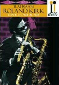 Roland Kirk. Live in '63 and '67. Jazz Icons (DVD) - DVD di George Gruntz