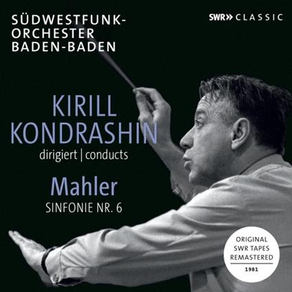 Sinfonia n.6 - CD Audio di Gustav Mahler,Kyril Kondrashin
