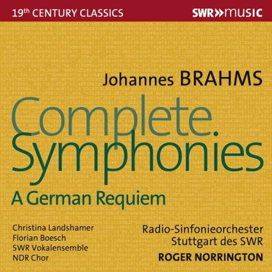 Complete Symphonies - CD Audio di Johannes Brahms,Roger Norrington,Orchestra Sinfonica della SWR