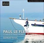 Opere per pianoforte - CD Audio di Paul Le Flem