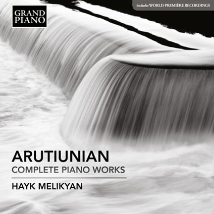 Musica per pianoforte completa - CD Audio di Alexander Arutiunian