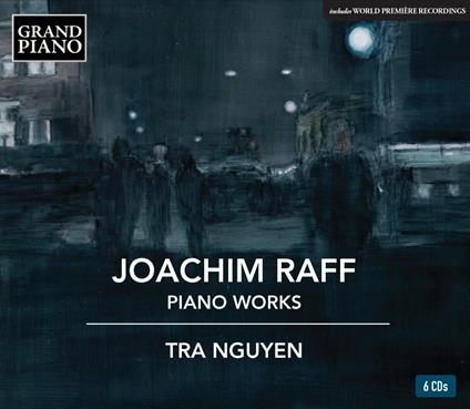 Opere per pianoforte integrali - CD Audio di Joachim Raff,Tra Nguyen