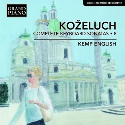 Sonate per pianoforte complete vol.8 - CD Audio di Leopold Antonin Kozeluch,Kemp English