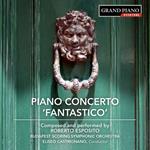 Concerto per pianoforte n.1 op.8 Fantastico - Sonata per pianoforte n.1 op.10