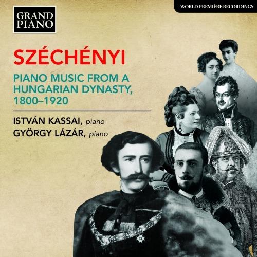 Szechenyi. Piano Music from a Hungarian Dynasty 1800-1920 - CD Audio di Imre Szechenyi