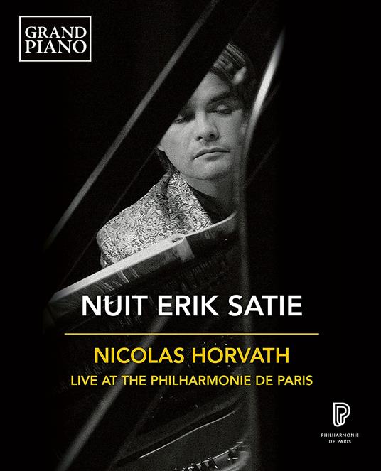 Nuit Erik Satie (Blu-ray) - Blu-ray di Nicolas Horvath