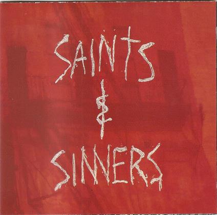 Saints and Sinners - CD Audio di Saints and Sinners