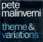 Theme and Variations - CD Audio di Pete Malinverni