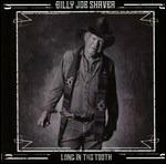 Long in the Tooth - Vinile LP di Billy Joe Shaver