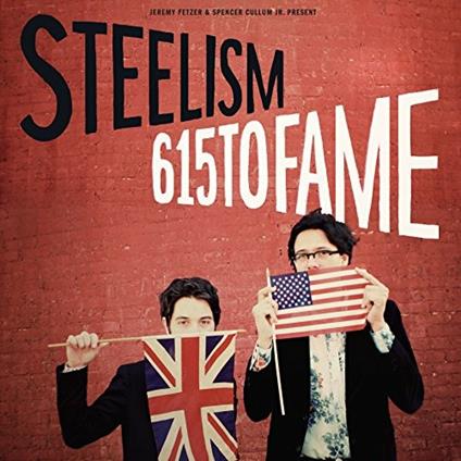 615 To Fame - Vinile LP di Steelism