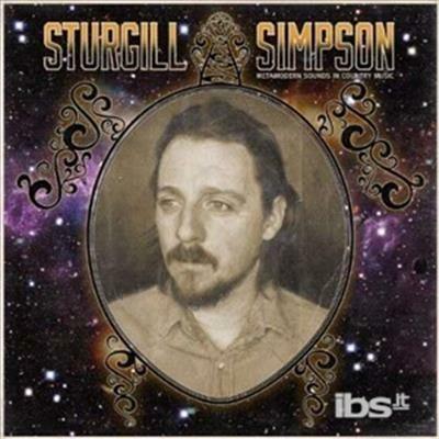 Metamodern Sounds In Country Music - Vinile LP di Sturgill Simpson