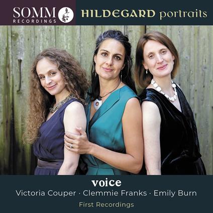 Hildegard Portraits: Voice - Emily Burn, Victoria Couper, Clemmie Franks - CD Audio