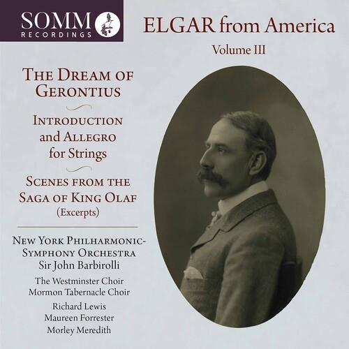 Elgar From America, Vol. 3 (2 Cd) - CD Audio di Edward Elgar