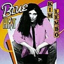 Blue Heat - CD Audio di Kim Lembo