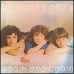 Again and Again - CD Audio di Brilliant Colors