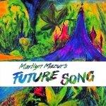 Future Song - CD Audio di Marilyn Mazur