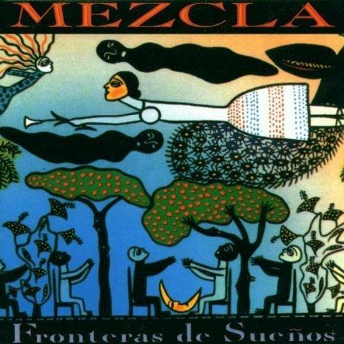 Fronteras de sueños - CD Audio di Mezcla