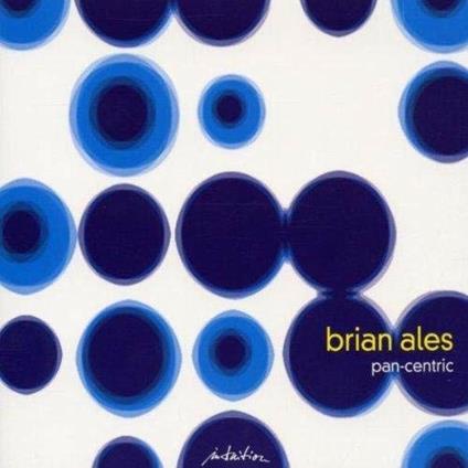 Pan-Centric - CD Audio di Brian Ales