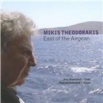 East of the Aegean (Colonna sonora) - CD Audio di Mikis Theodorakis