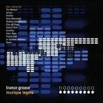 Musique Legere - CD Audio di Trance Groove