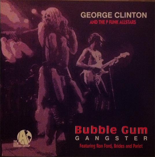 Bubble Gun Gang (5 Trax Ep) - CD Audio di George Clinton