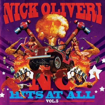 N.O. Hits at All vol.5 - CD Audio di Nick Oliveri