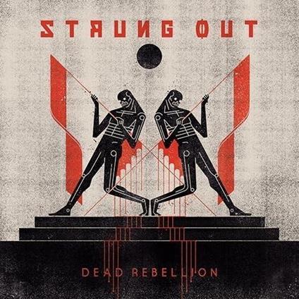 Dead Rebellion - CD Audio di Strung Out