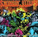 A Juvenile Product of The - CD Audio di Swingin' Utters