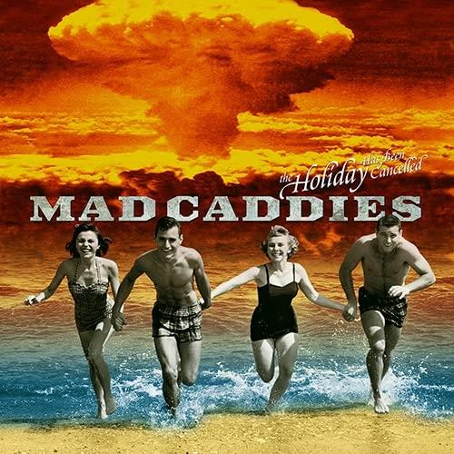 Holiday Has Been Cancelled - Vinile LP di Mad Caddies