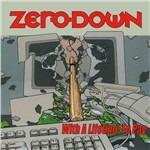 With a Lifetime to Pay - CD Audio di Zero Down