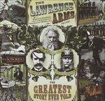 The Greatest Story Ever Told - CD Audio di Lawrence Arms