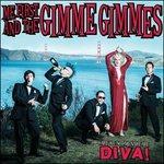 Are We Not Men? We Are Diva! - Vinile LP di Me First and the Gimme Gimmes