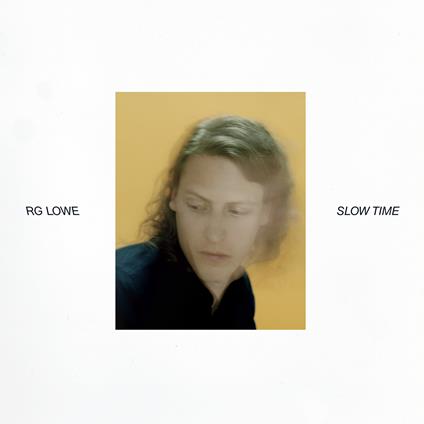 Slow Time - CD Audio di Rg Lowe