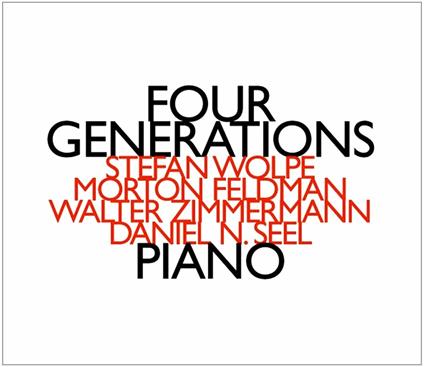 Four Generations - CD Audio di Morton Feldman,Stefan Wolpe