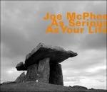 As Serious as Your Life - CD Audio di Joe McPhee