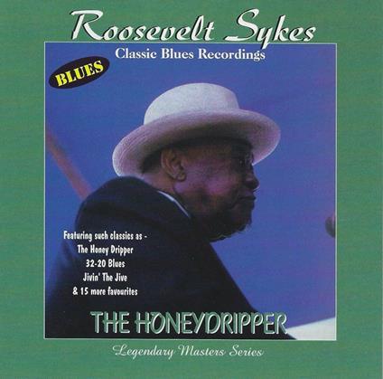 Honeydripper - CD Audio di Roosevelt Sykes