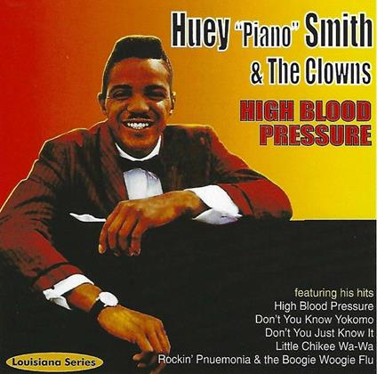 High Blood Pressure - CD Audio di Huey Piano Smith