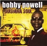 Louisiana Soul - CD Audio di Bobby Powell